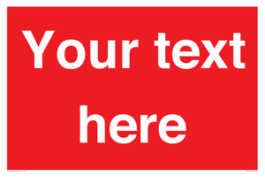 Custom Prohibition: Blank (red) sign